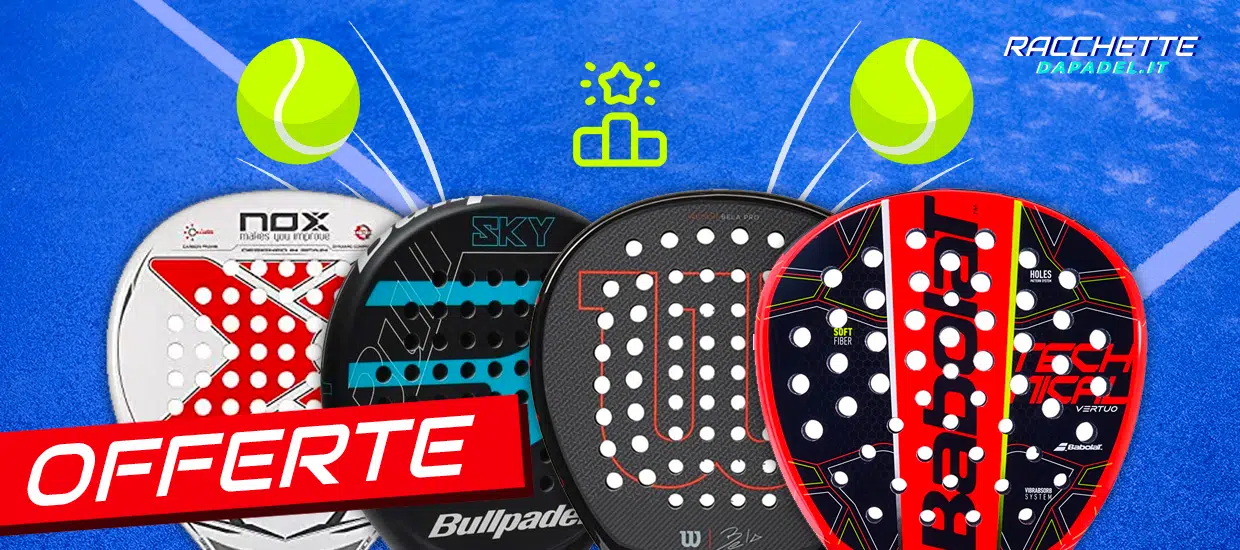 miglior offerte racchette padel
